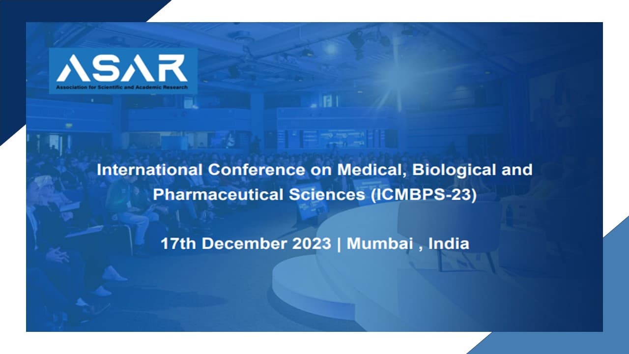 International Conference on Medical, Biological, and Pharmaceutical Sciences (ICMBPS-23)