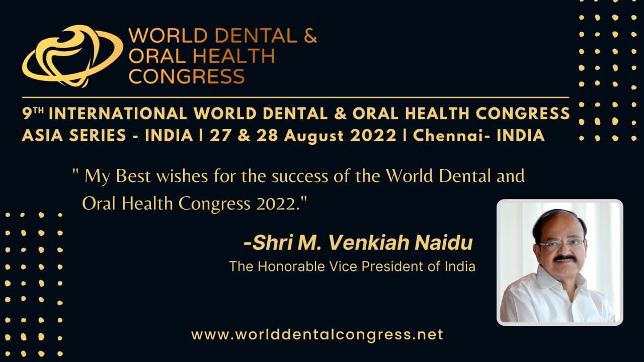 World Dental and Oral Health Congress 2022 India - Asia Series Premium Dental Event