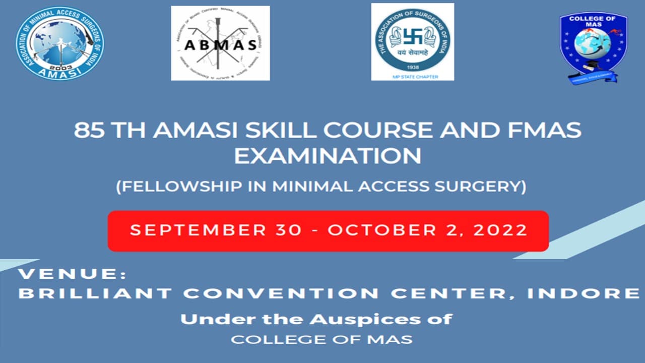 85 TH AMASI SKILL COURSE AND FMAS EXAMINATION