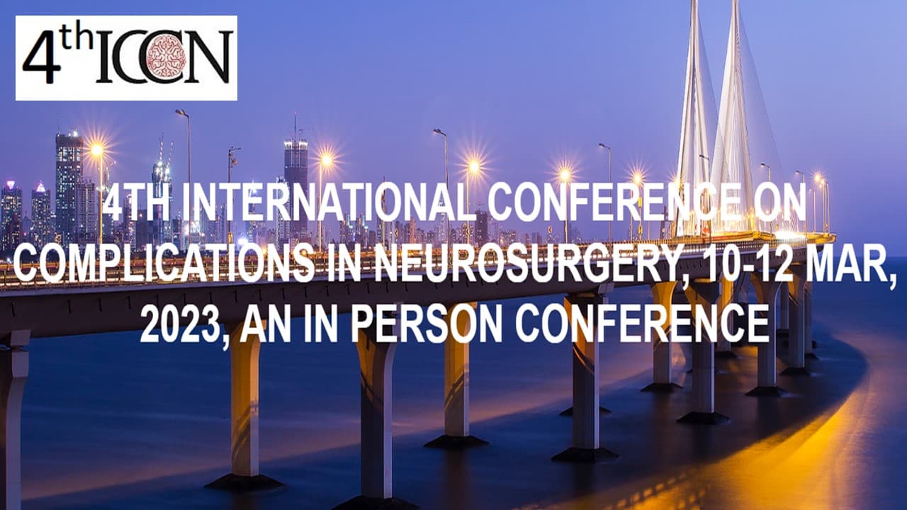 4th ICCN (International Conference on Complications of Neurosurgery)