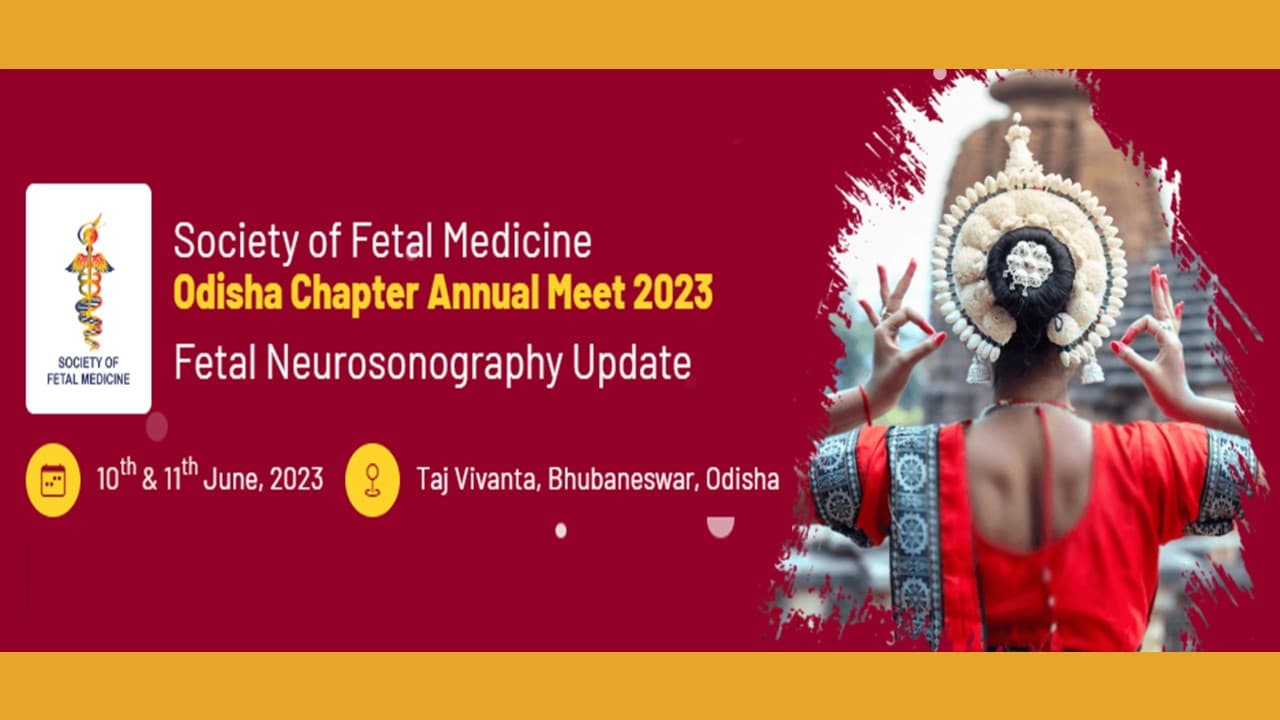 SFM - Odisha Chapter Annual Meet 2023 Fetal Neurosonography Update
