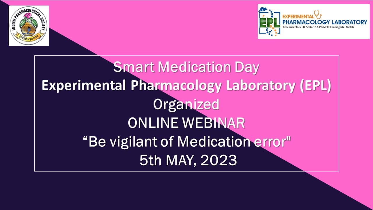 Smart Medication Day "Be vigilant of Medication error"