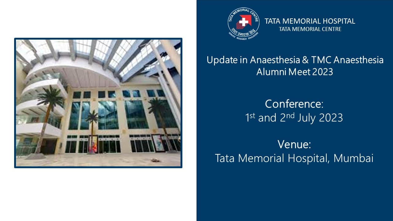 Update in Anaesthesia & TMC Anaesthesia Alumni Meet 2023