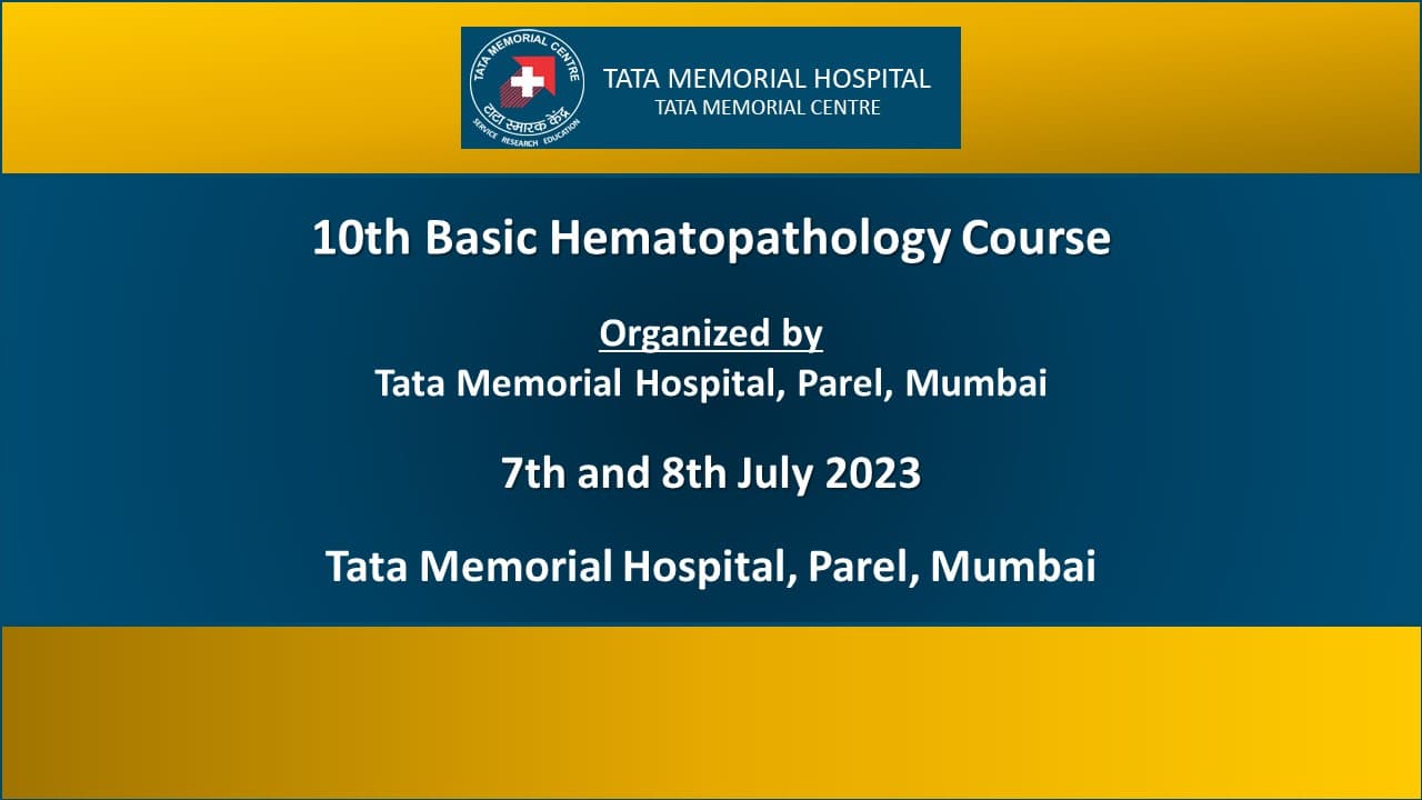 10th Basic Hematopathology Course