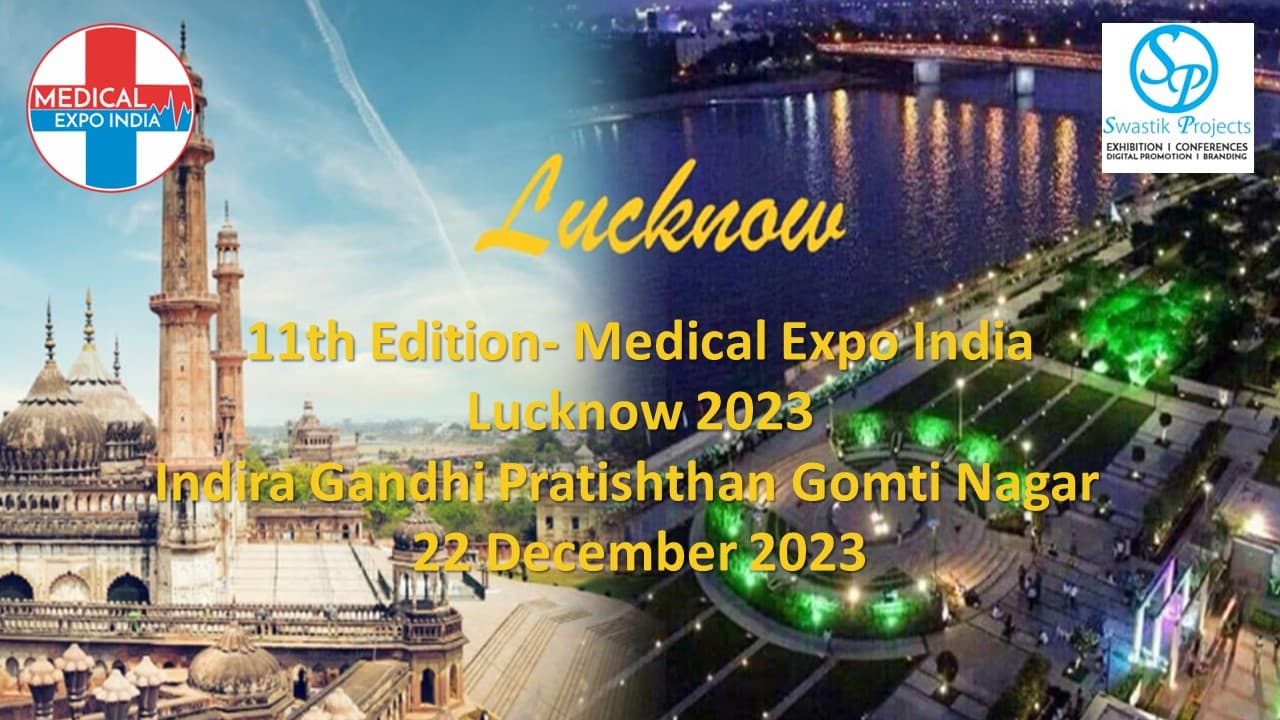 11th Edition Medical Expo India Lucknow 2023