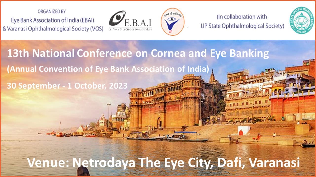 13th National Conference on Cornea and Eye Banking 2023 Varanasi
